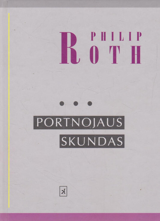Philip Roth - Portnojaus skundas
