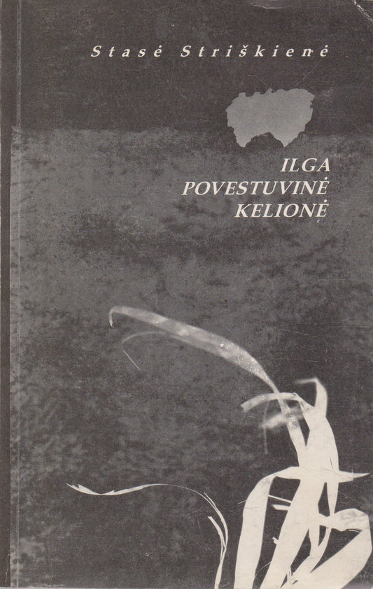 S. Striškienė - Ilga povestuvinė kelionė