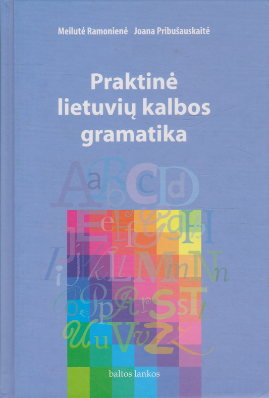 Praktinė lietuvių kalbos gramatika