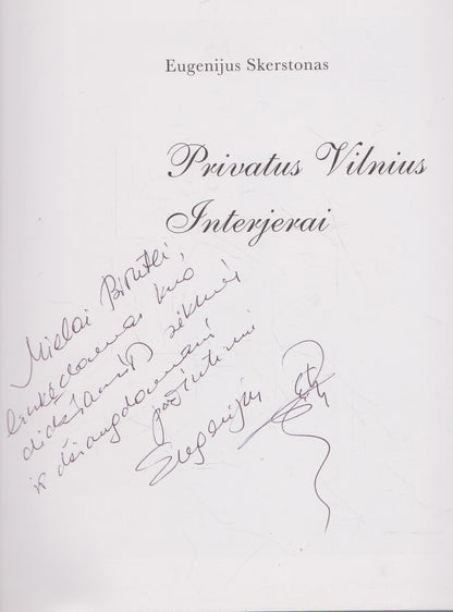 Privatus Vilnius. Interjerai (su aut. dedikacija)