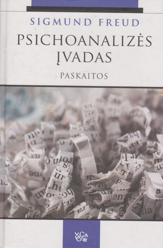 Sigmund Freud - Psichoanalizės įvadas