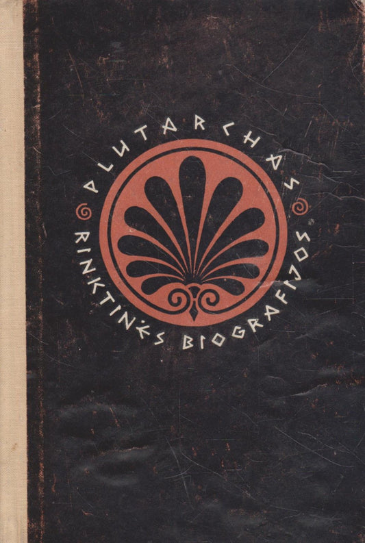 Plutarchas - Rinktinės biografijos