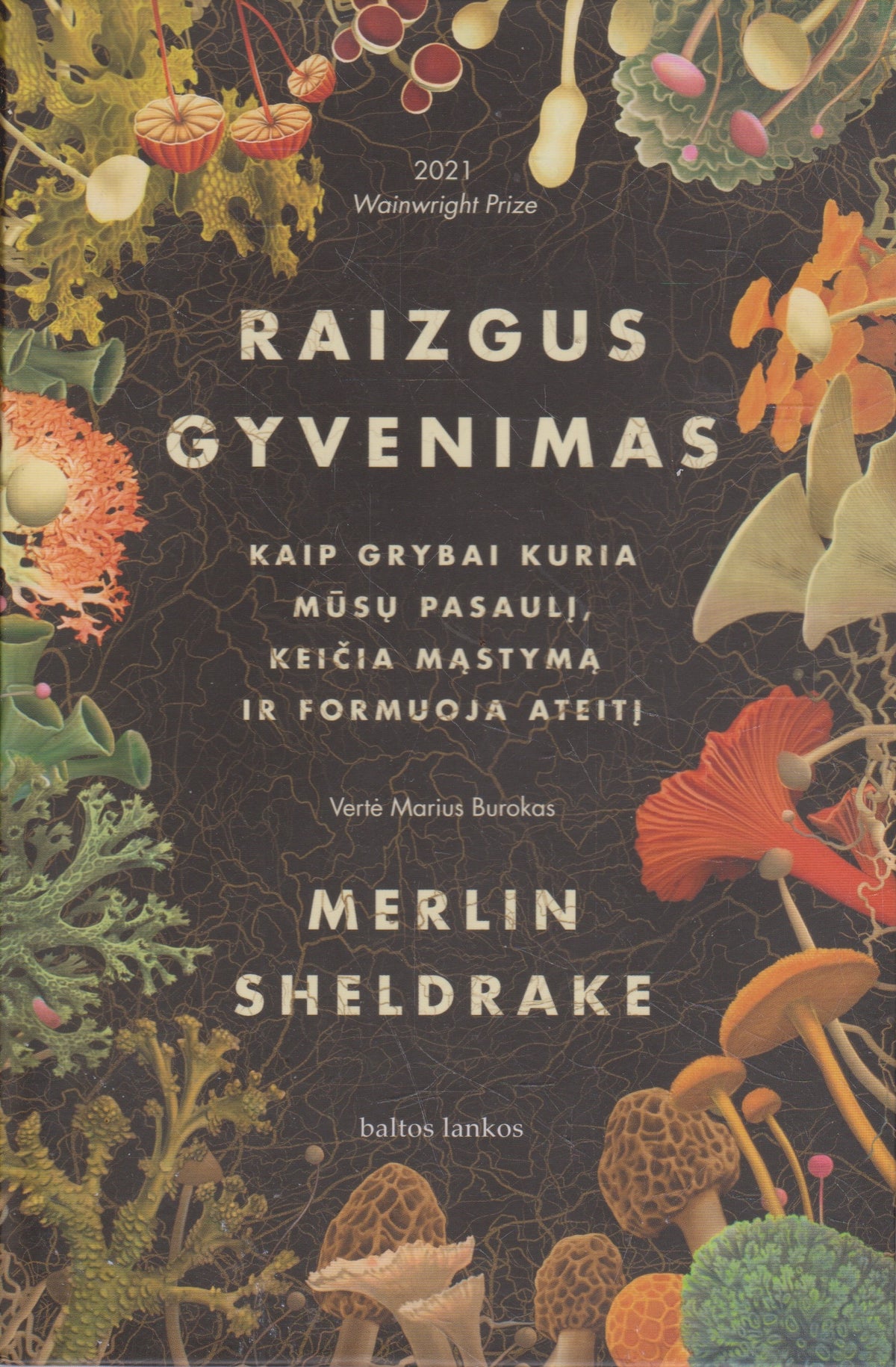 M. Sheldrake - Raizgus gyvenimas