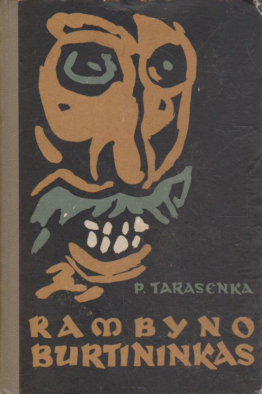 P. Tarasenka -Rambyno burtininkas