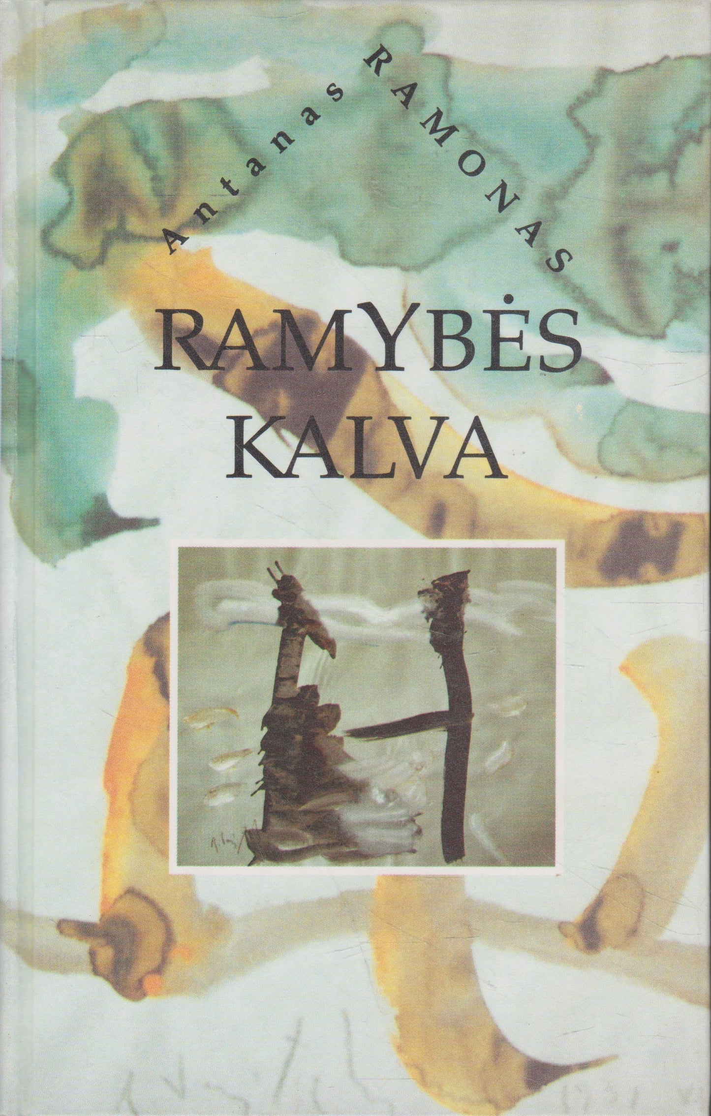 A. Ramonas - Ramybės kalva