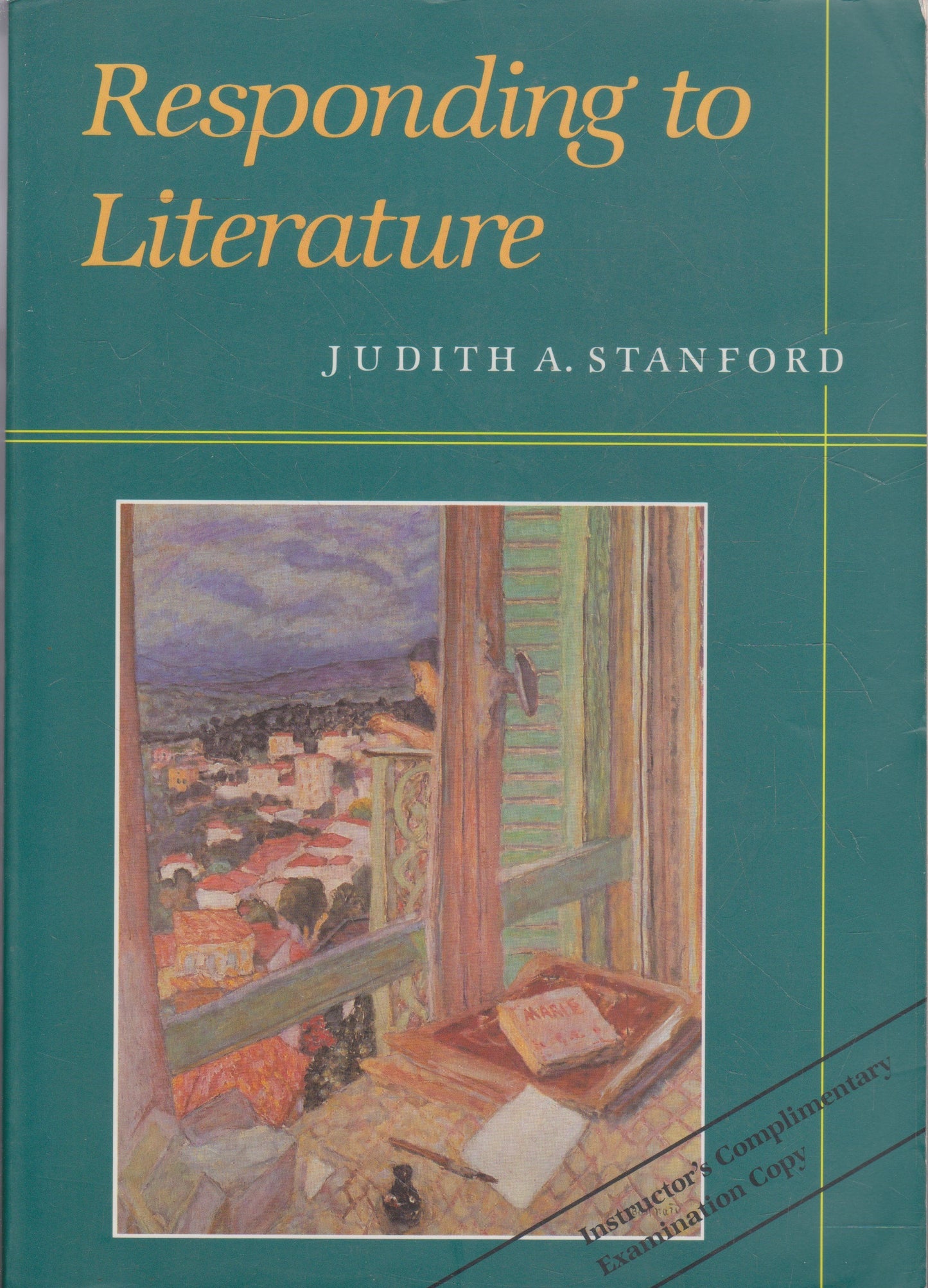 Responding to Literature: Stories, Poems, Plays, and Essays