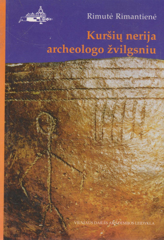 Rimutė Rimantienė - Kuršių nerija archeologo žvilgsniu
