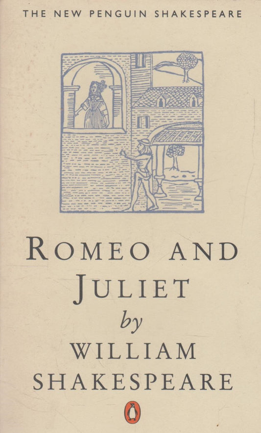 Romeo and Juliet by William Shakespeare