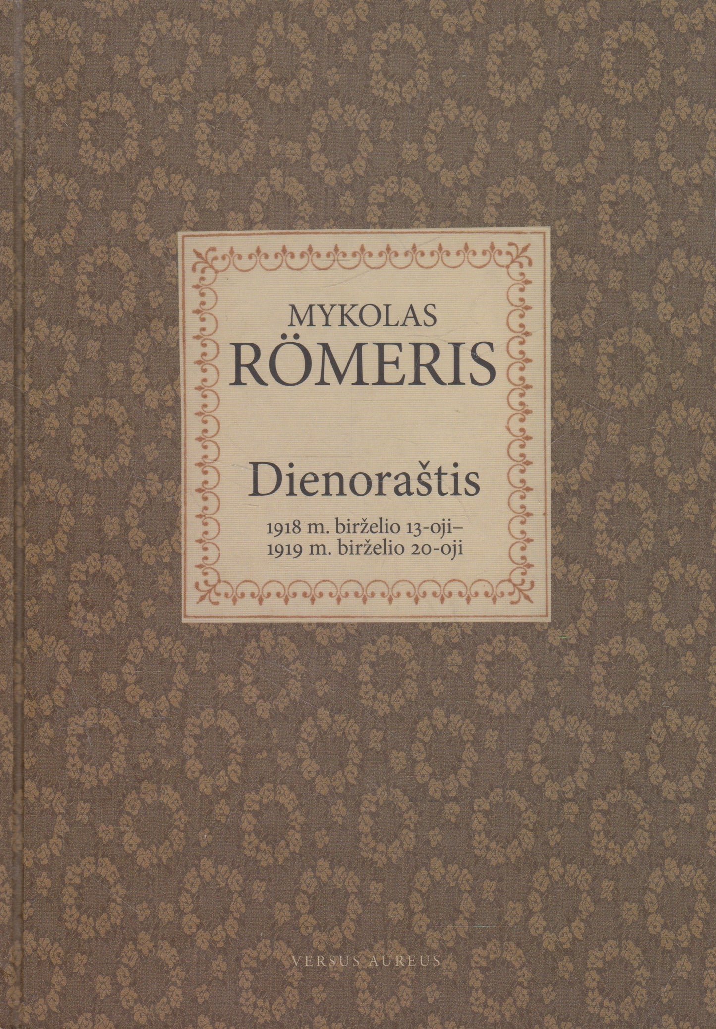 Mykolas Römeris - Dienoraštis