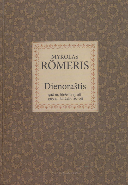 Mykolas Römeris - Dienoraštis
