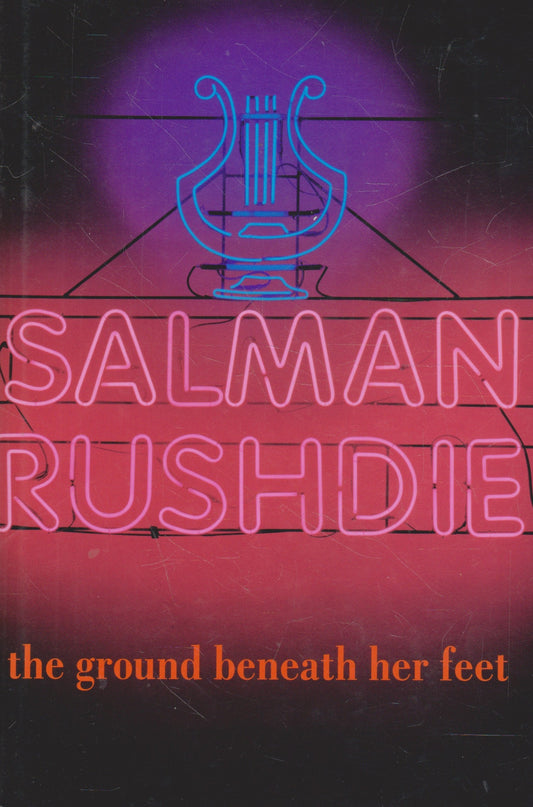 S. Rushdie - The Ground Beneath Her Feet