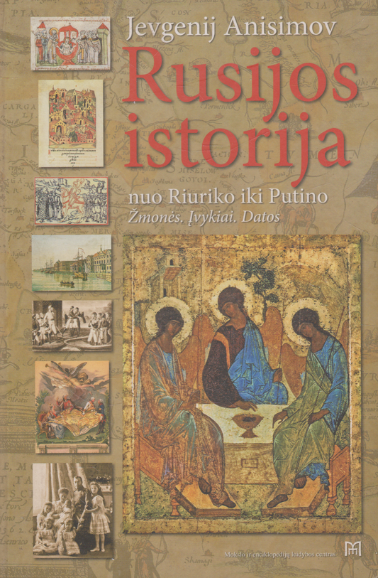 Jevgenij Anisimov - Rusijos istorija (žr. būklę)