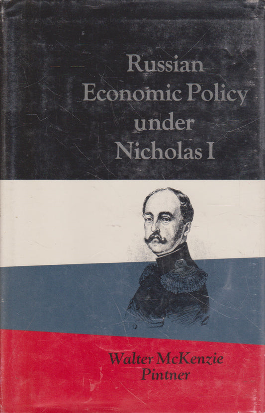 Russian Economic Policy under Nicholas I (check condition)