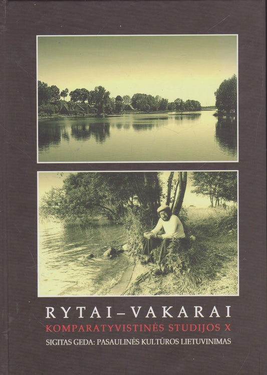 Rytai-Vakarai: komparatyvistinės studijos X