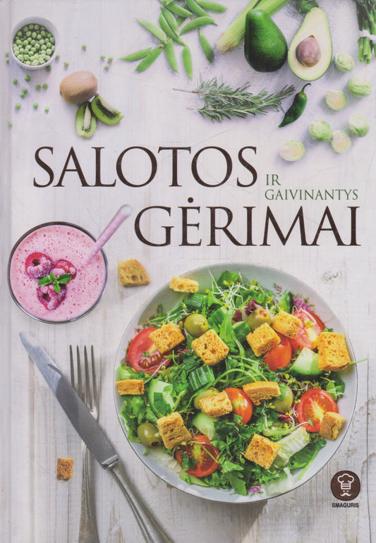 Salotos ir gaivinantys gėrimai