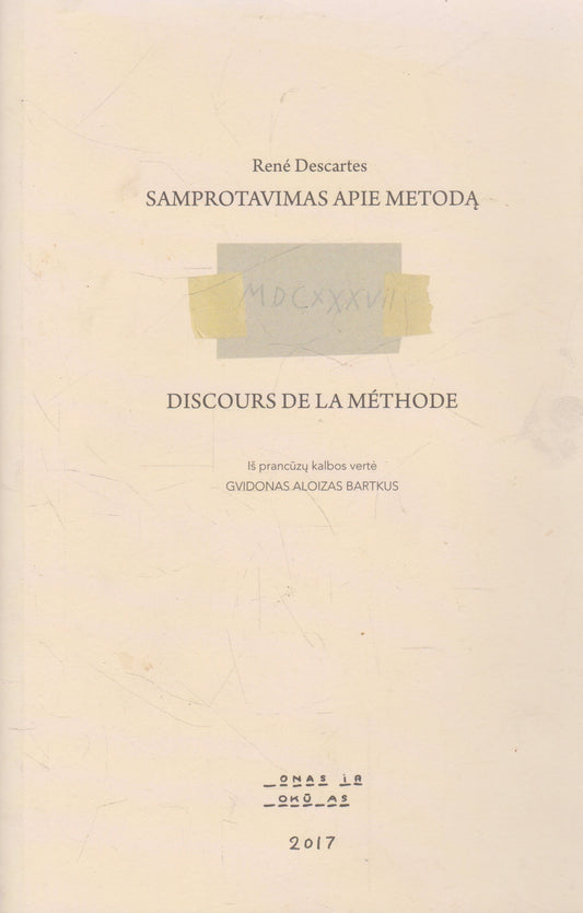 René Descartes - Samprotavimas apie metodą (žr. būklę)