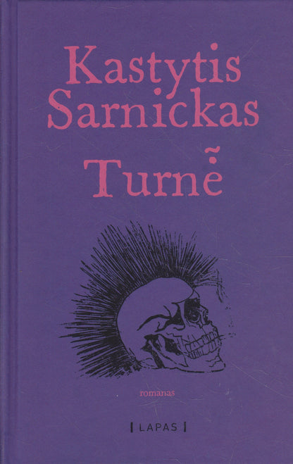 Kastytis Sarnickas - Turnė (su aut. dedikacija)