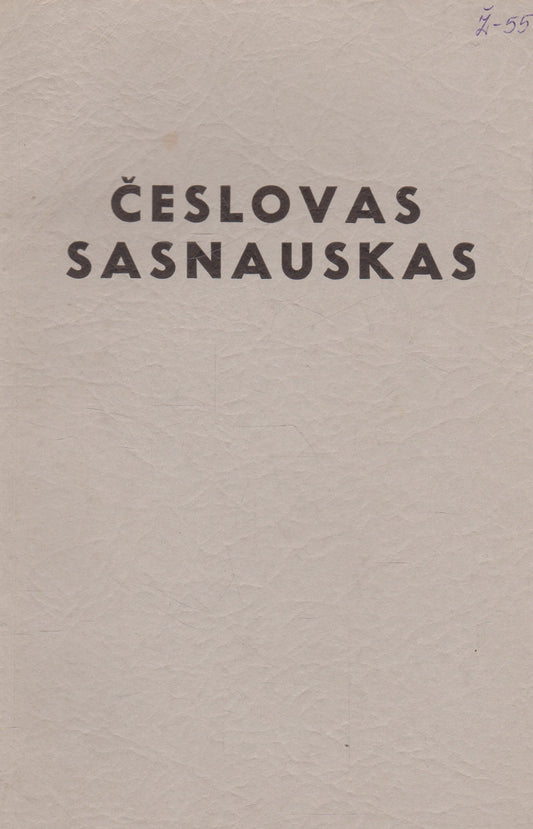 Česlovas Sasnauskas (žr. būklę)