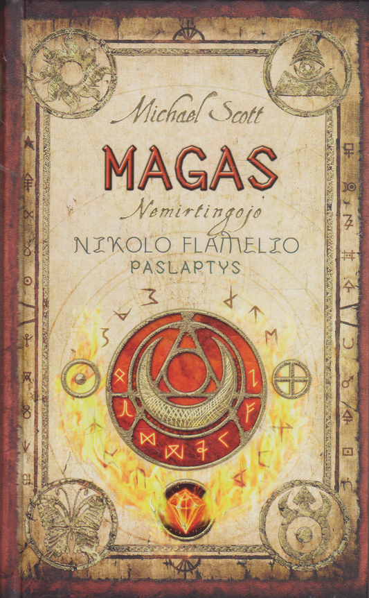 Michael Scott - Magas : nemirtingojo Nikolo Flamelio paslaptys