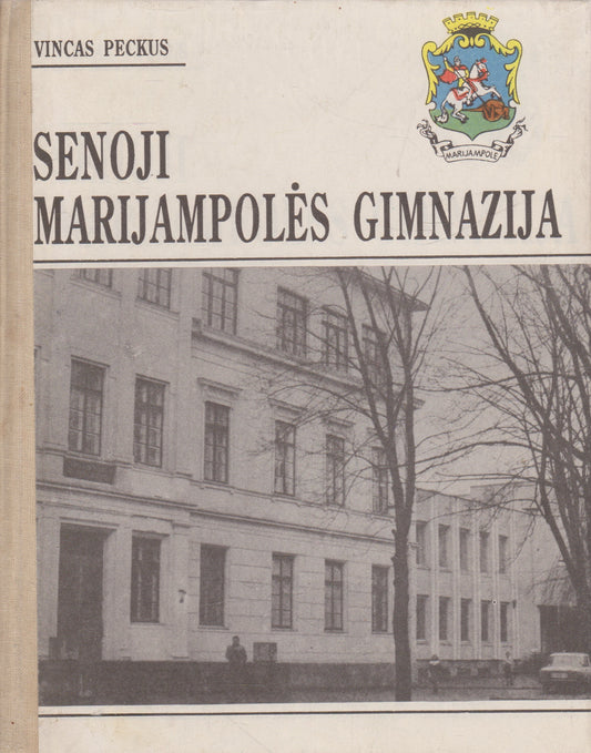 Senoji Marijampolės gimnazija