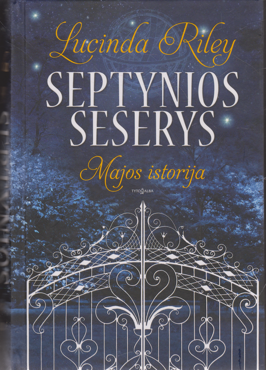 Lucinda Riley - Septynios seserys : Majos istorija  (su aut. dedikacija)