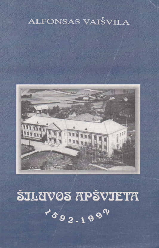 Alfonsas Vaišvila - Šiluvos apšvieta