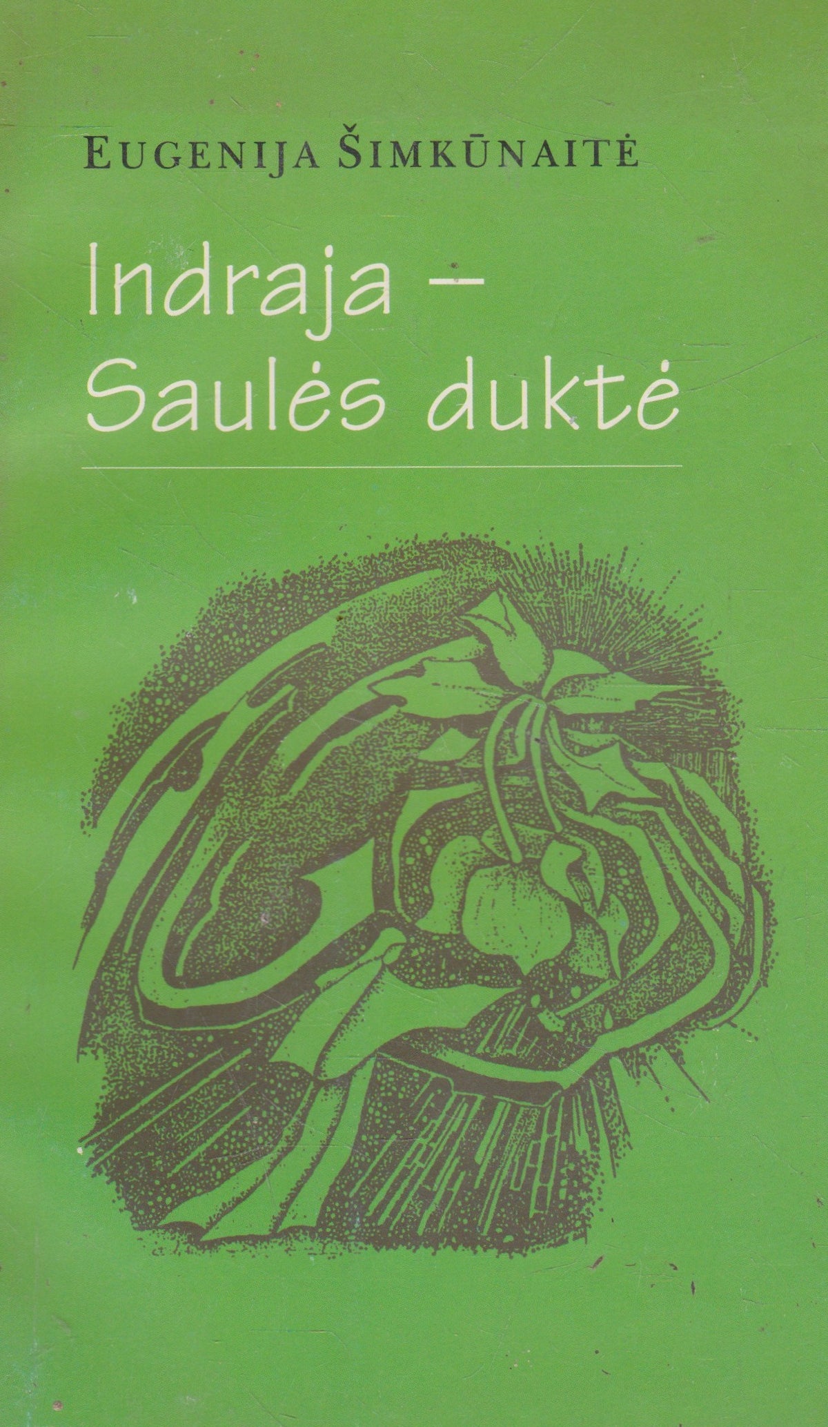 E. Šimkūnaitė - Indraja - Saulės duktė