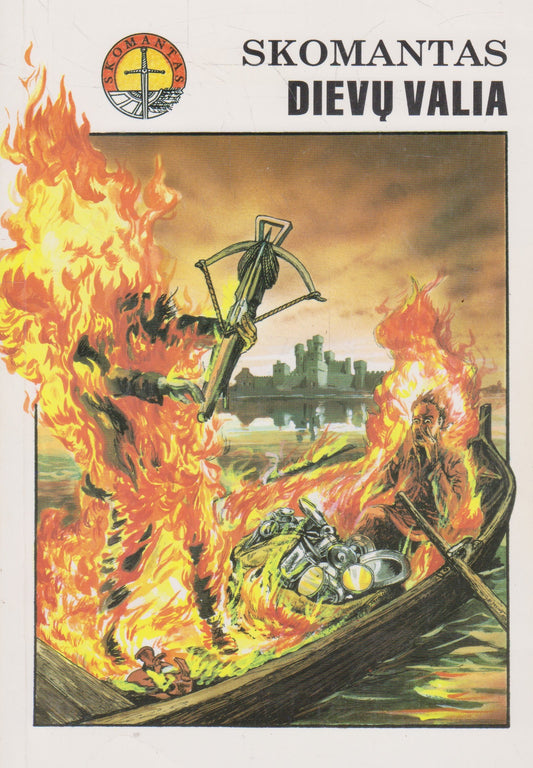 Skomantas - Dievų valia