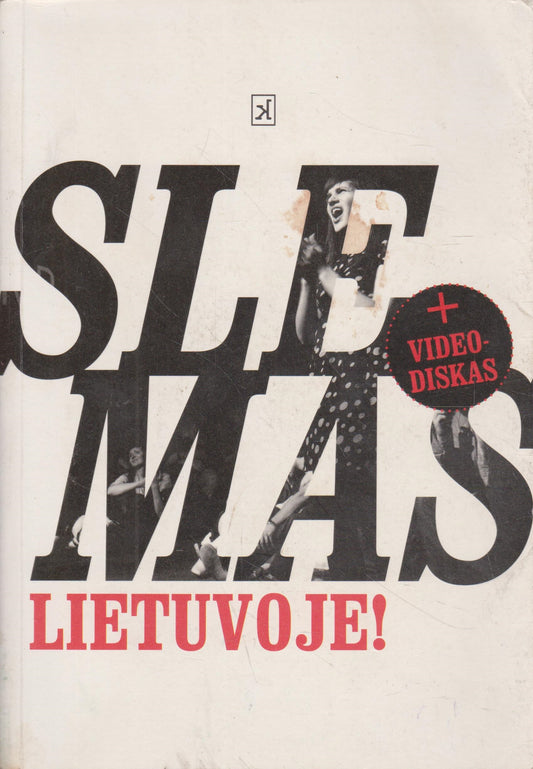 Slemas Lietuvoje! (neišpakuota)