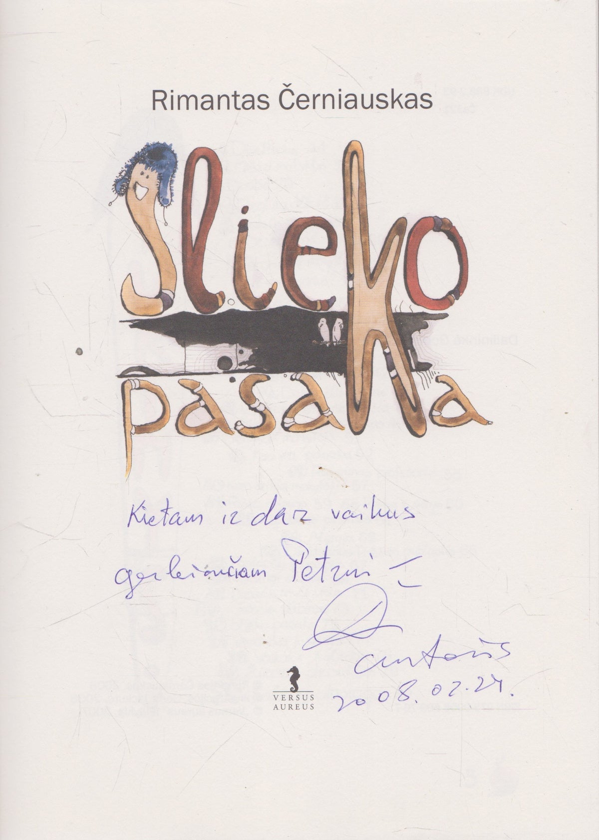 R. Černiauskas - Slieko pasaka (su aut. dedikacija)