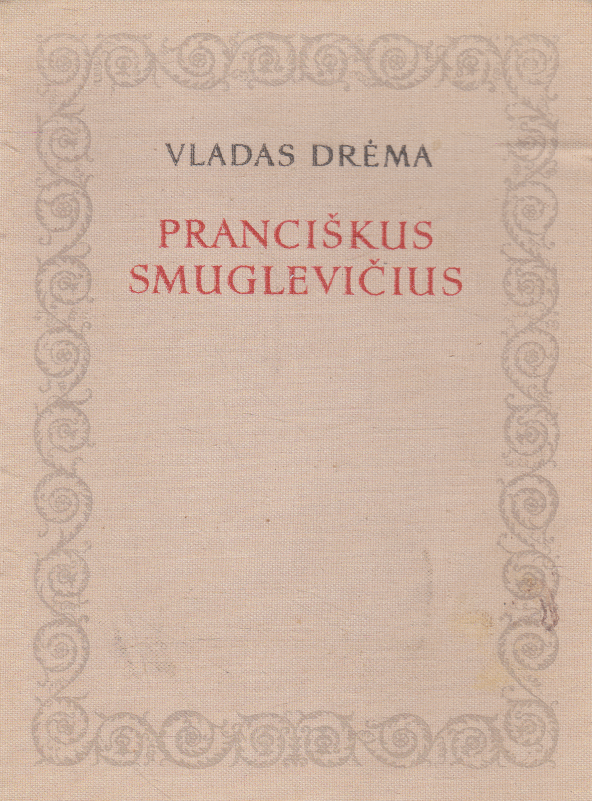 Pranciškus Smuglevičius (žr. būklę)