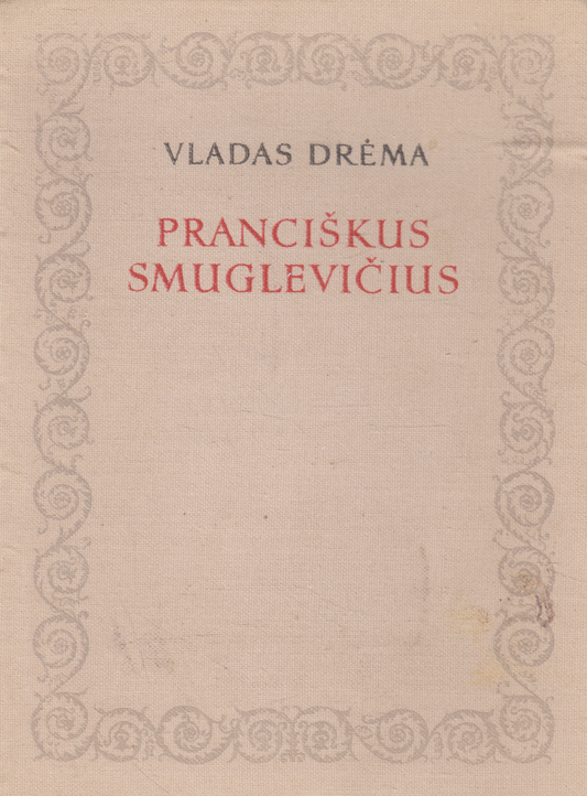 Pranciškus Smuglevičius (žr. būklę)