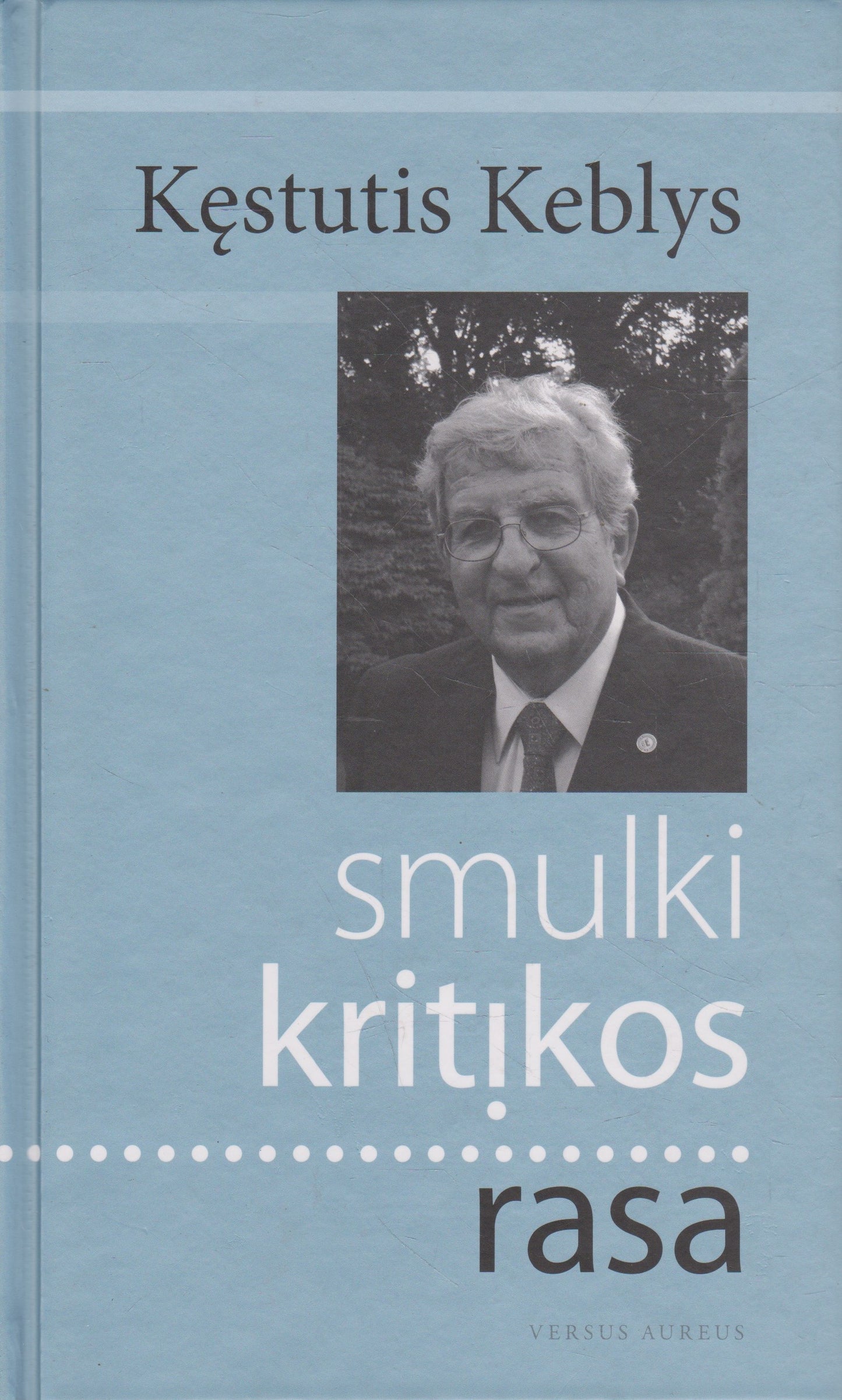 K. Keblys - Smulki kritikos rasa