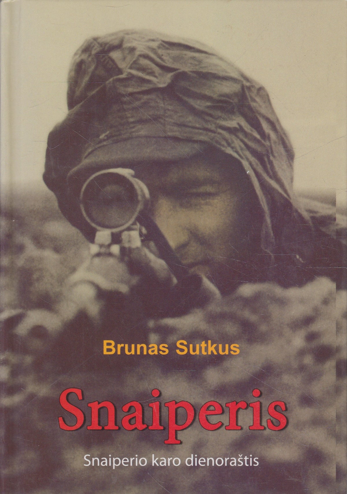 Brunas Sutkus - Snaiperis