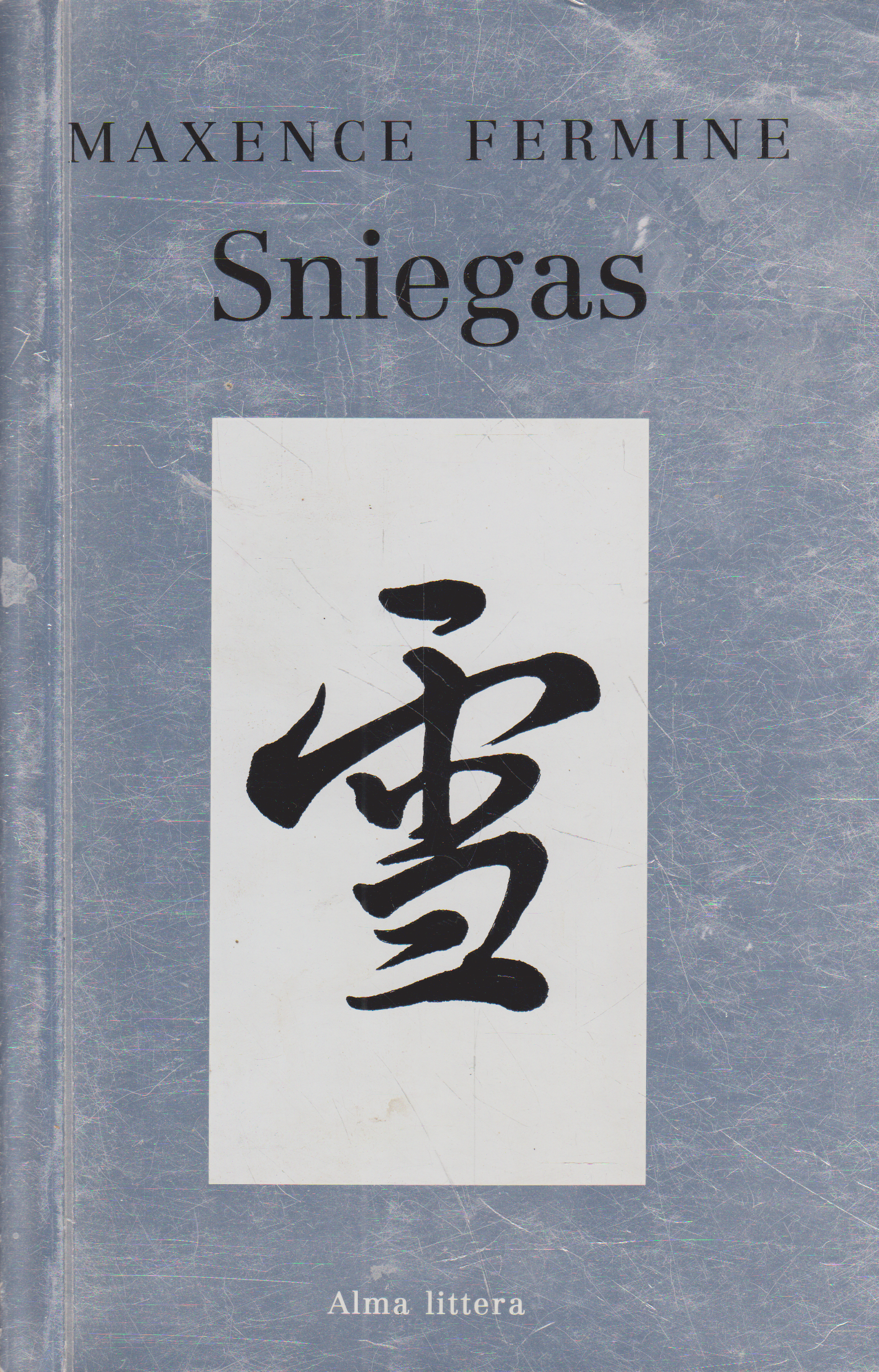 Maxence Fermine - Sniegas