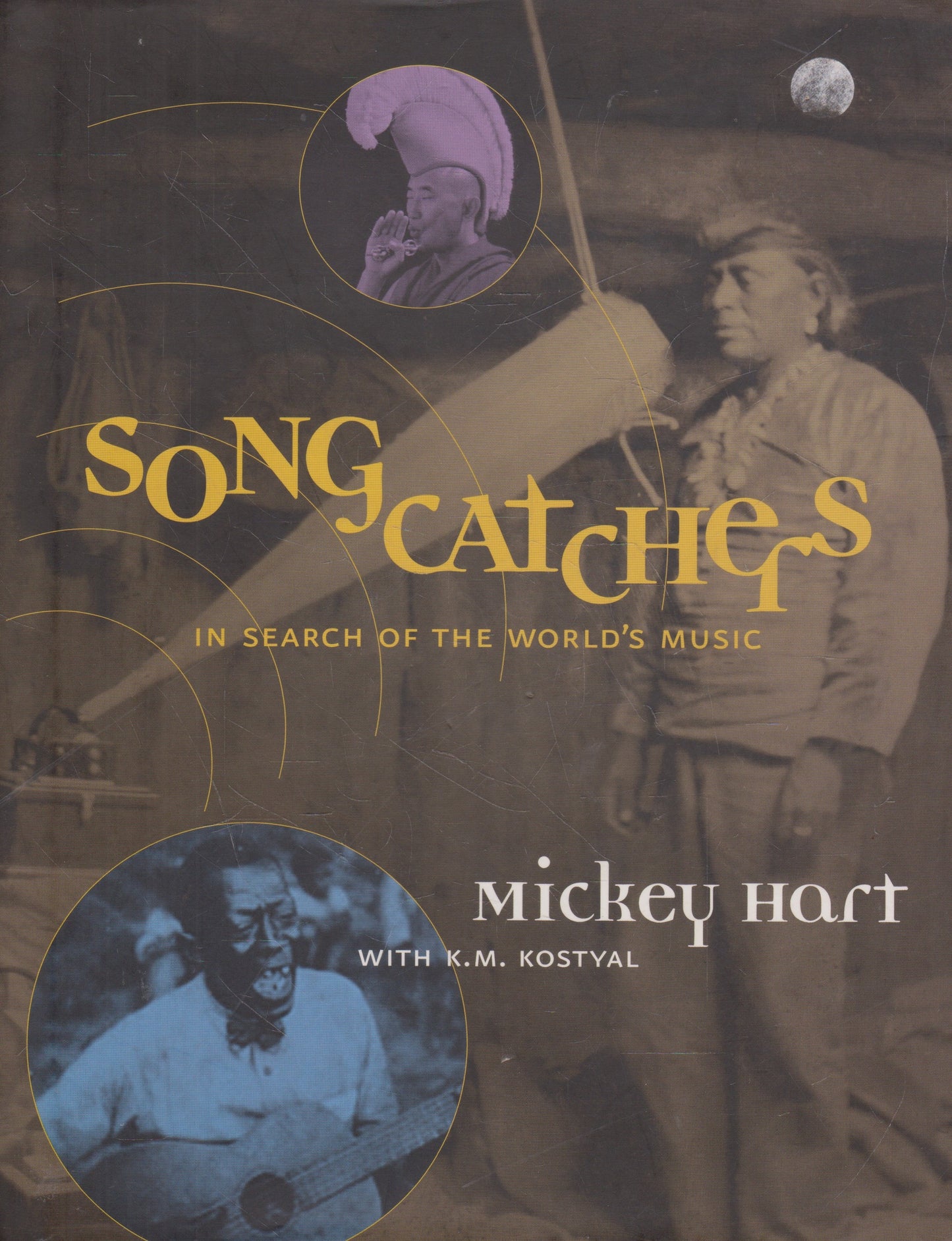 Mickey Hart - Song Catchers