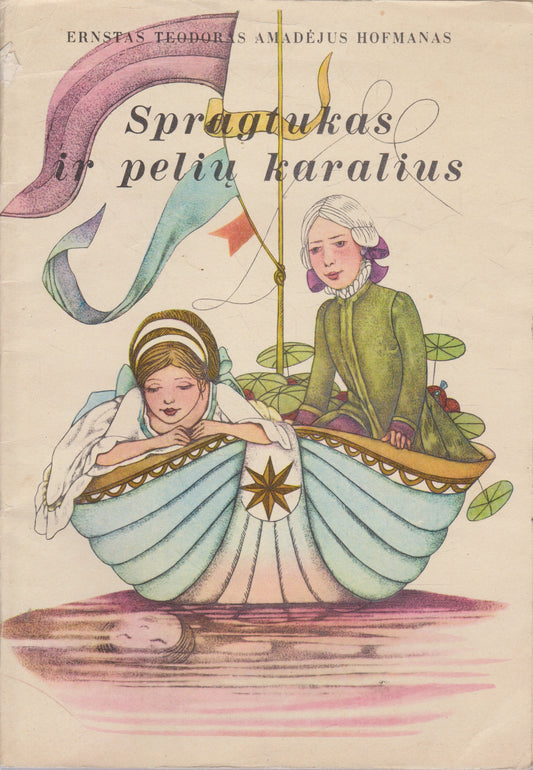 E. T. A. Hofmanas - Spragtukas ir pelių karalius (žr. būklę)