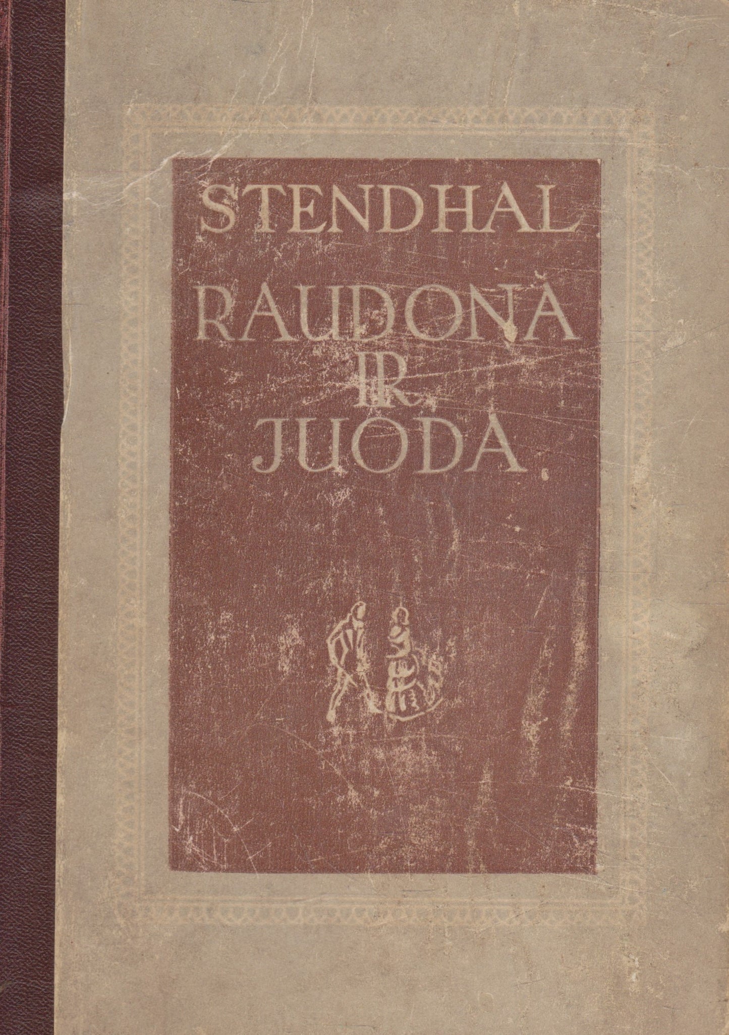 Stendalis - Raudona ir juoda
