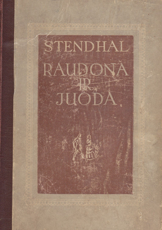 Stendalis - Raudona ir juoda