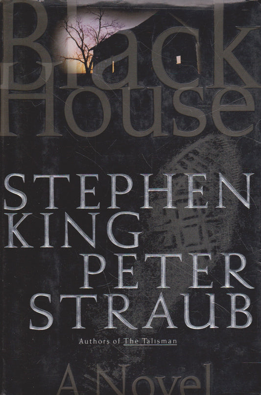 Stephen King, Peter Straub - Black House