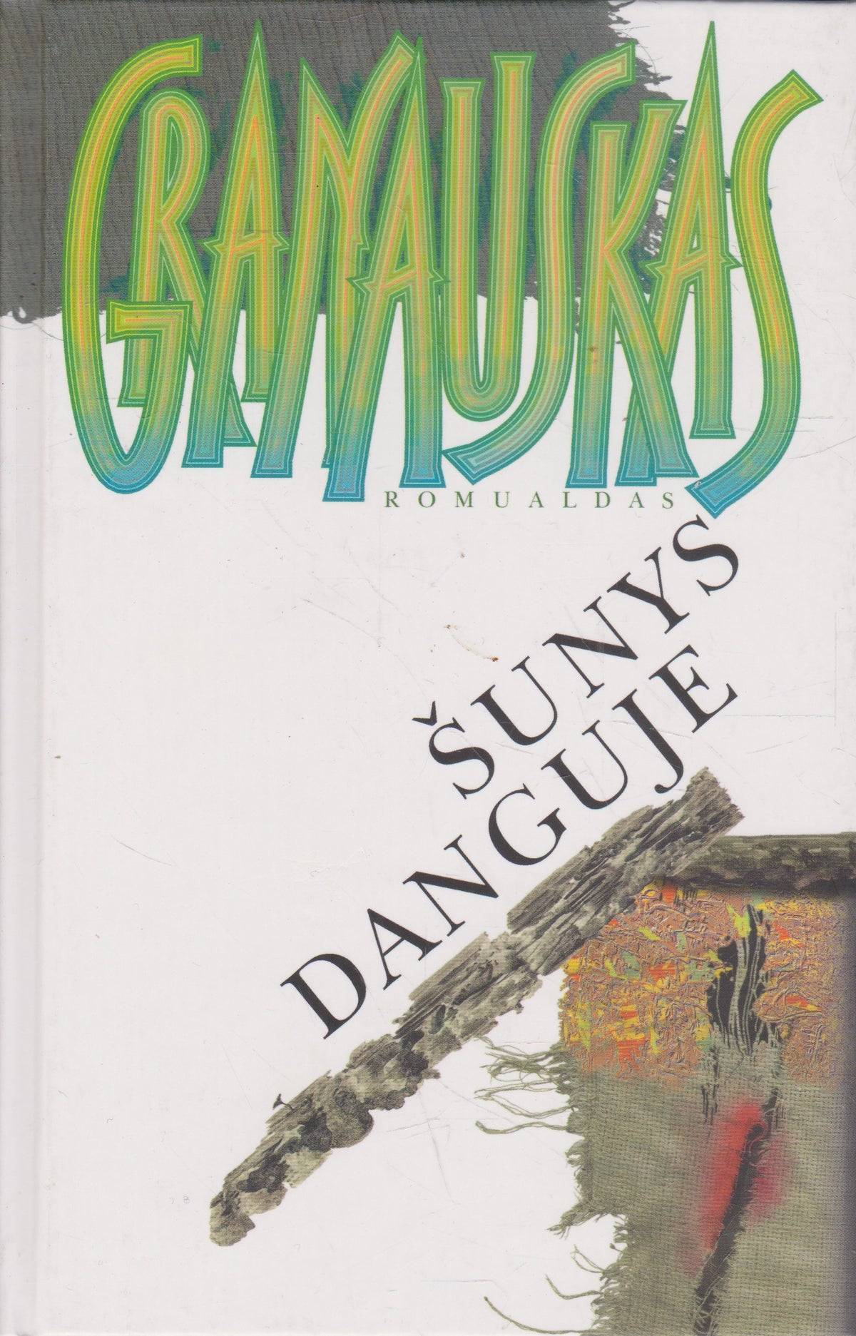 R. Granauskas - Šunys danguje