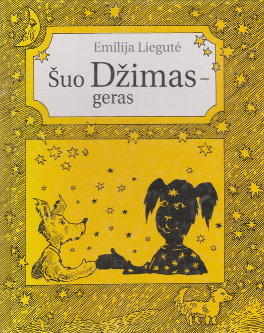 Emilija Liegutė - Šuo Džimas - geras