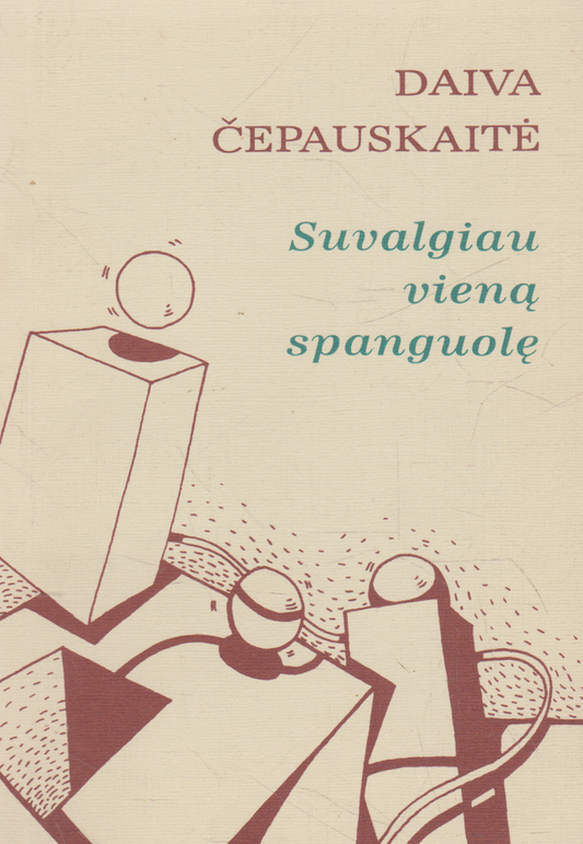 Daiva Čepauskaitė - Suvalgiau vieną spanguolę