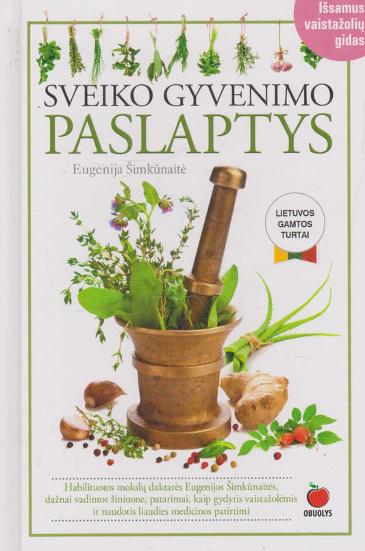 Eugenija Šimkūnaitė - Sveiko gyvenimo paslaptys
