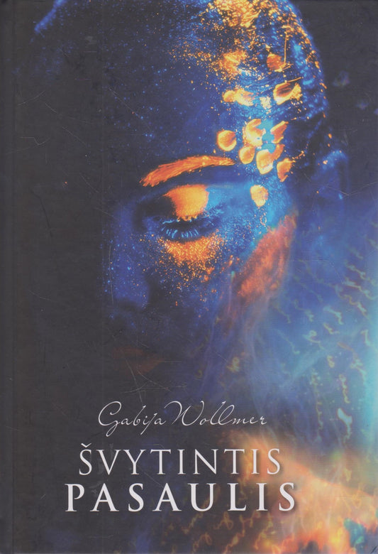 N. Gabija Wolmer - Švytintis pasaulis