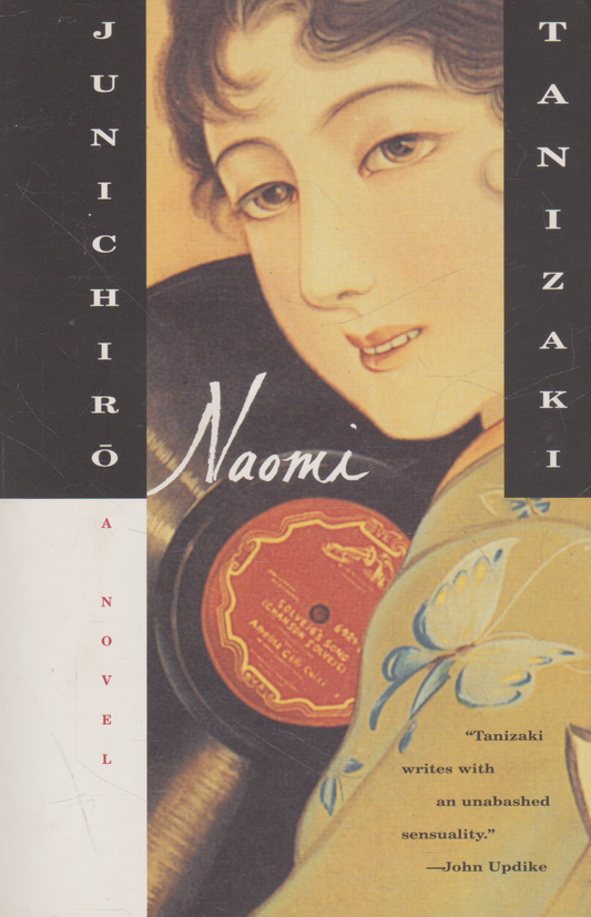 Junichiro Tanizaki - Naomi