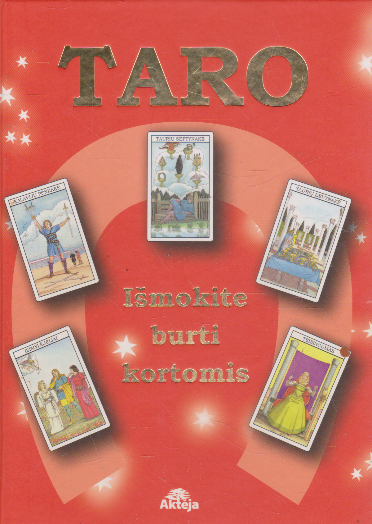 Taro: Išmokite burti kortomis