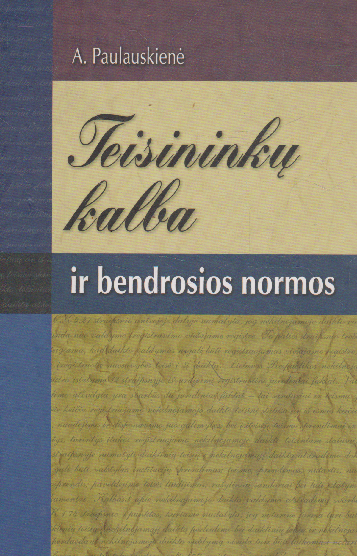 Teisininkų kalba ir bendrosios normos