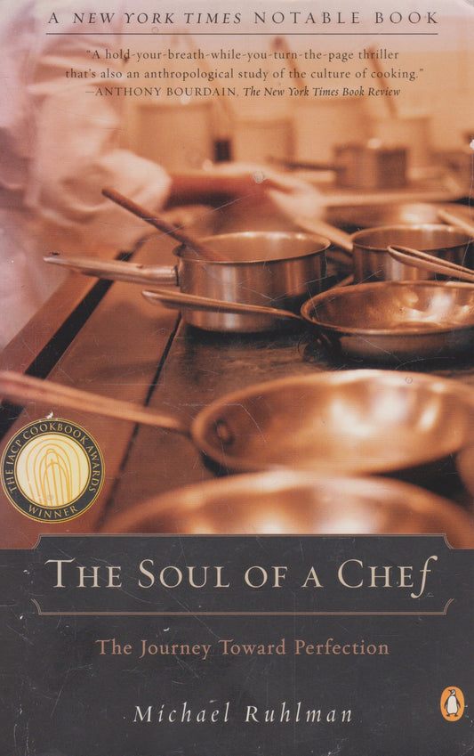 Michael Ruhlman - The soul of a Chef (look condition)