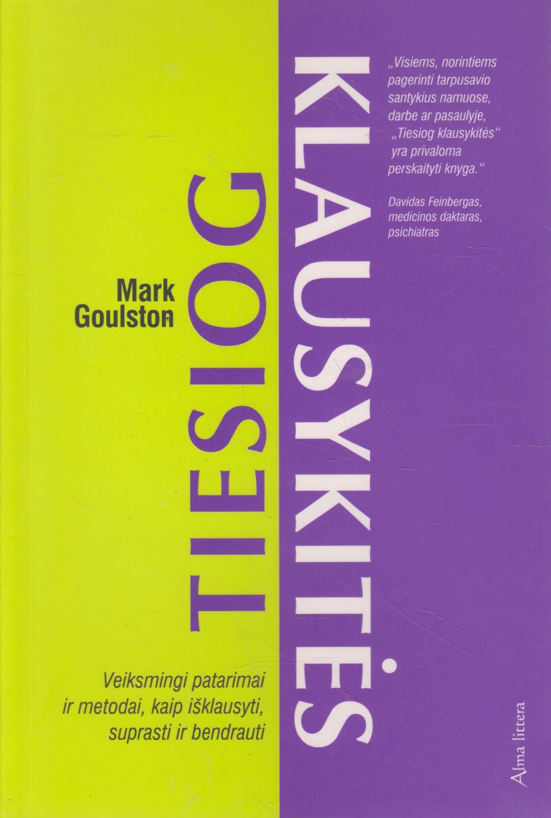 M. Goulston - Tiesiog klausykitės